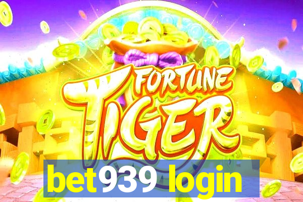 bet939 login